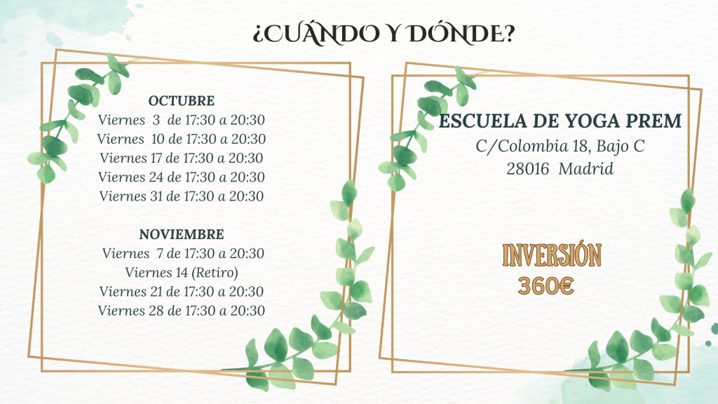 Programa Mindful self-compassion
Programa de 8 semanas para el cultivo de la autocompasión, viernes de octubre y noviembre Madrid cuándo viernes de octubre y noviembre dónde escuela de yoga prem